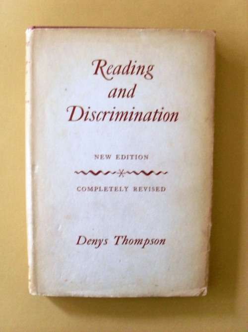 Reading and Discrimination, Denys Thompson [NO RESERVE, REDUCED TO CLEAR]