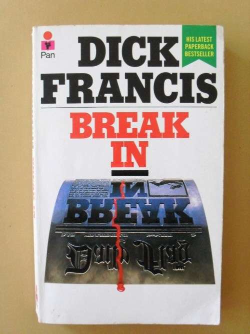 Break In, Dick Francis