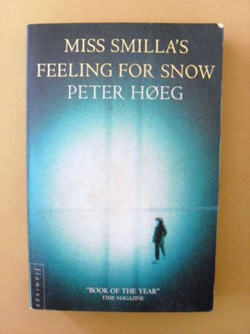 Miss Smilla's Feeling for Snow, Peter Høeg