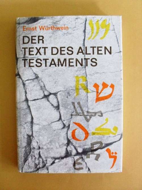 Der Text des Alten Testaments, Ernst Würthwein [NO RESERVE - REDUCED TO CLEAR]