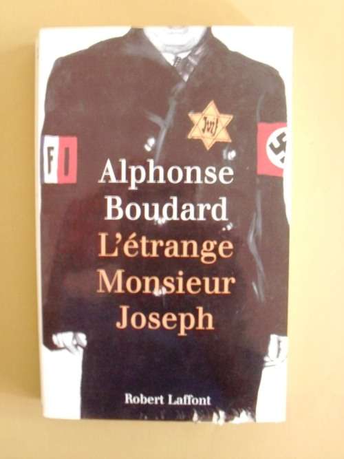 L'étrange Monsieur Joseph, Alphonse Boudard