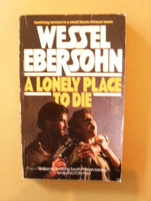A Lonely Place to Die, Wessel Ebersohn