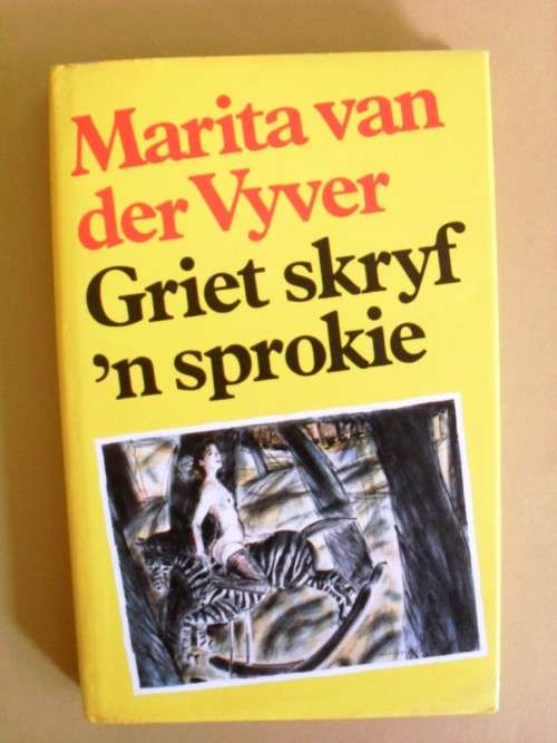 Griet Skryf 'n Sprokie, Marita van der Vyver
