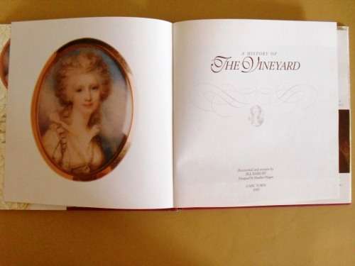 A History of the Vineyard,  Jill Baikoff