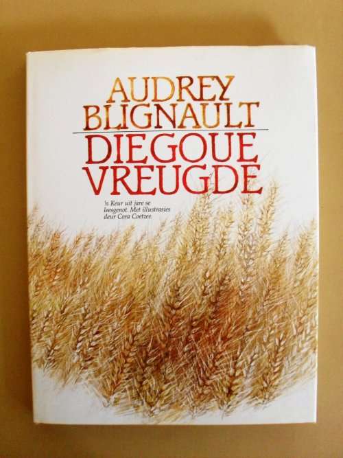 Die Goue Vreugde, Audrey Blignault
