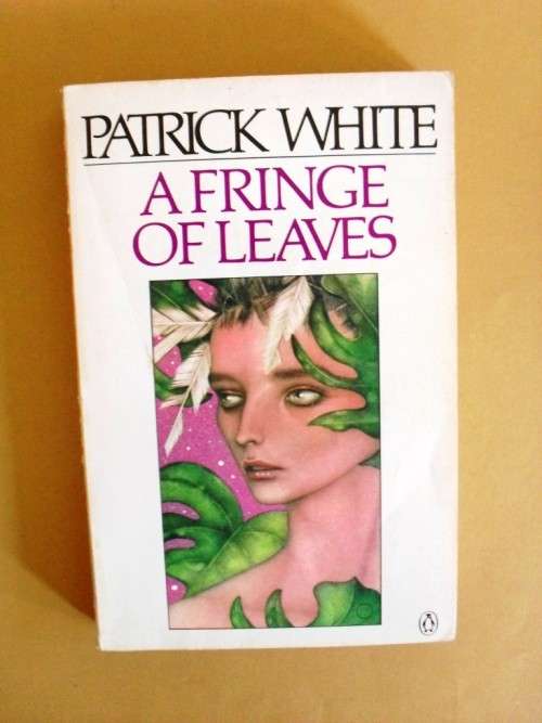 A Fringe of Leaves, Patrick White