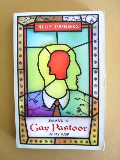 Daar's 'n Gay Pastoor in my Kop, Philip Liebenberg