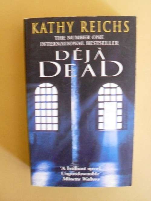 Déjà Dead, Kathy Reichs