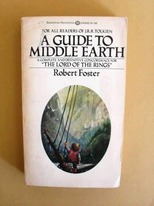 A Guide to Middle Earth, Robert Foster