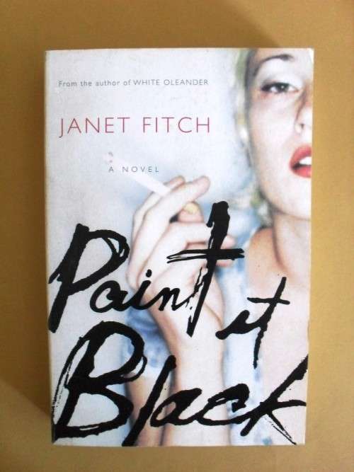 Paint it Black, Janet Fitch
