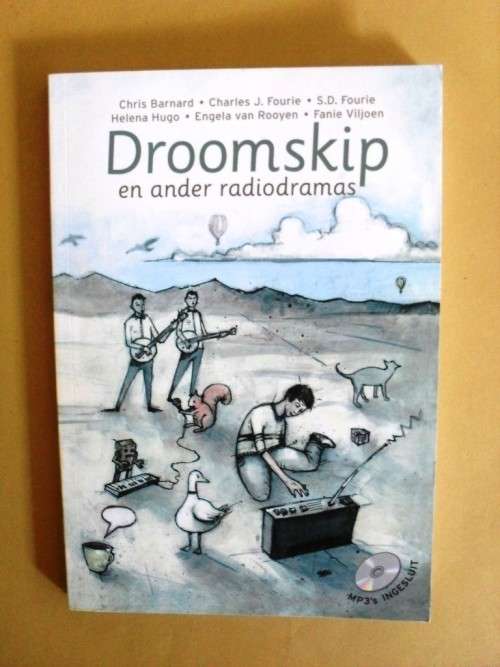 Droomskip en ander Radiodramas, Barnard/Fourie/Hugo et al [MP3's ingesluit]