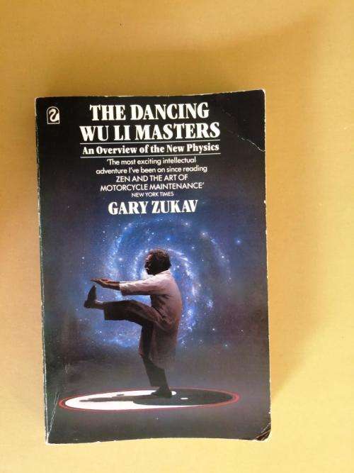 The Dancing of the Wu Li Masters, Gary Zukav