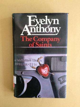 The Company of Saints, Evelyn Anthony [NO RESERVE, REDUCED TO CLEAR]