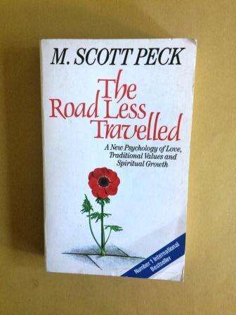 The Road Less Travelled, M. Scott Peck