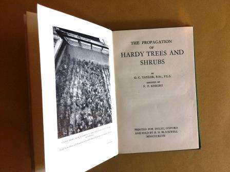 The Propagation of Hardy Trees and Shrubs, G.C. Taylor [NO RESERVE - REDUCED TO CLEAR]