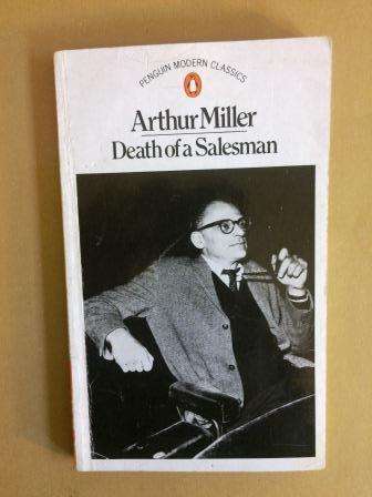 Death of a Salesmen, Arthur Miller