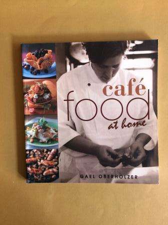 Café Food at Home, Gael Oberholzer