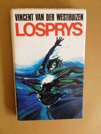 Losprys, Vincent van der Westhuizen
