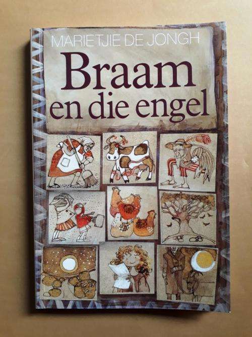 Braam en die Engel, Marietjie de Jongh