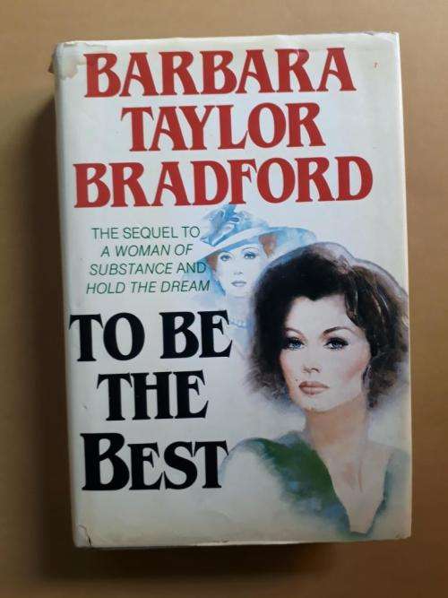 To Be The Best, Barbara Taylor Bradford