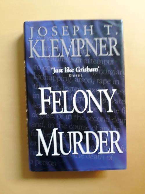 Felony Murder, Joseph T. Klempner