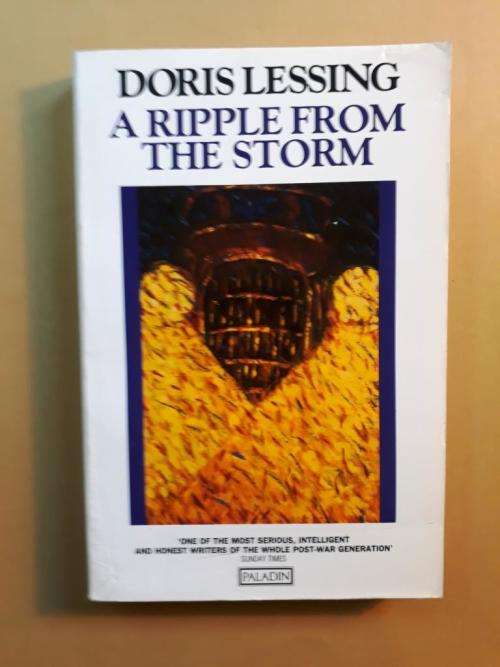 A Ripple from the Storm, Doris Lessing