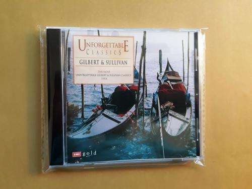 Unforgettable Classics - Gilbert and Sullivan; Pro Arte Orch./Sargent