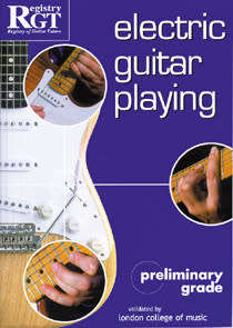 London College of Music Examinations-Bass Guitar Playing Handbook, Early Grades (Prelim. - Grade 2)