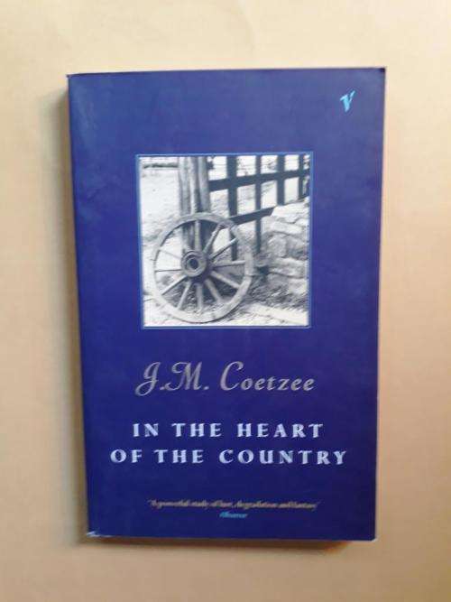 In the Heart of the Country, J.M. Coetzee