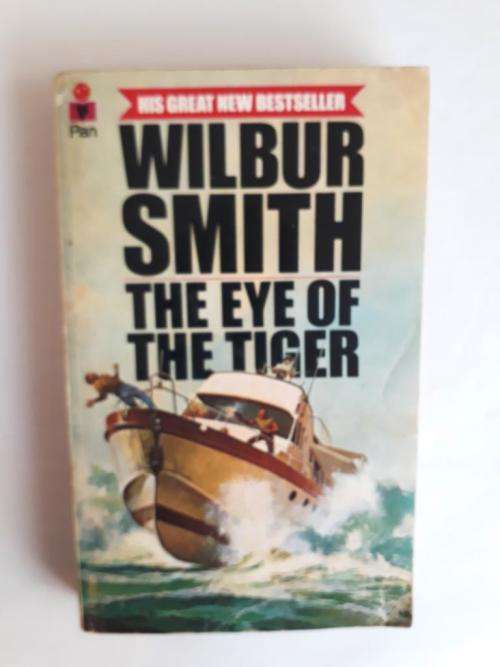 The Eye of the Tiger, Wilbur Smith