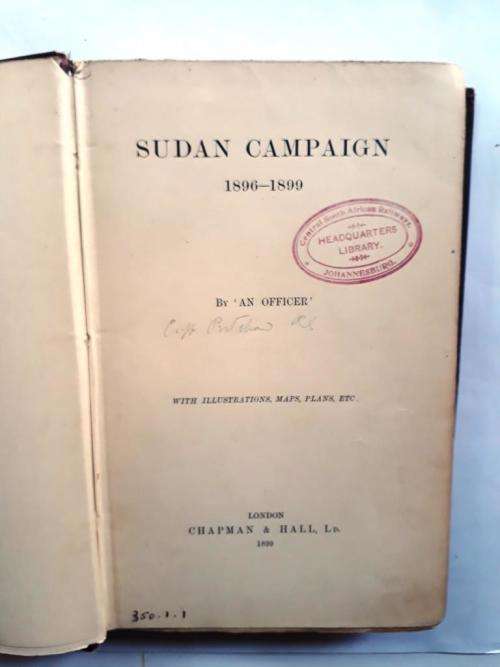 Sudan Campaign 1896 - 1899, by 'An Officer' [1st edition, 1899, ex-library]