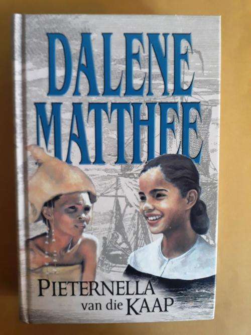 Pieternella van die Kaap, Dalene Matthee