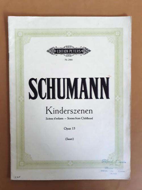 Kinderszenen (Scenes from Childhood), Opus 15, Robert Schumann (for solo piano)