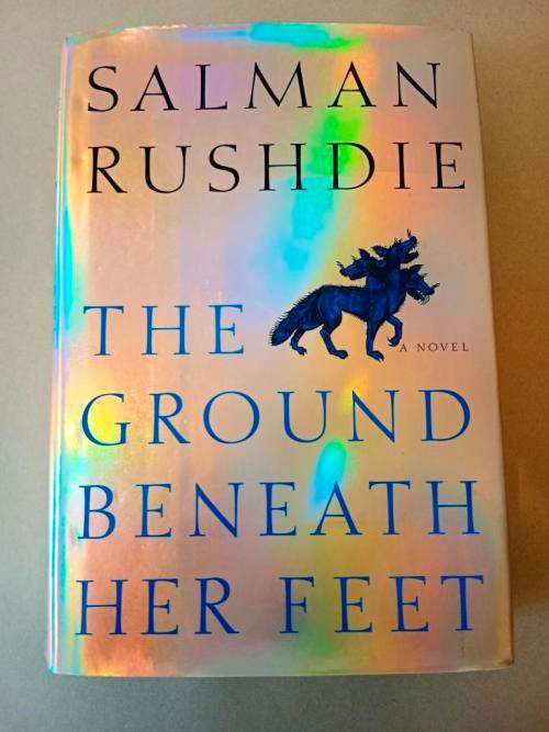The Ground Beneath Her Feet, Salman Rushdie