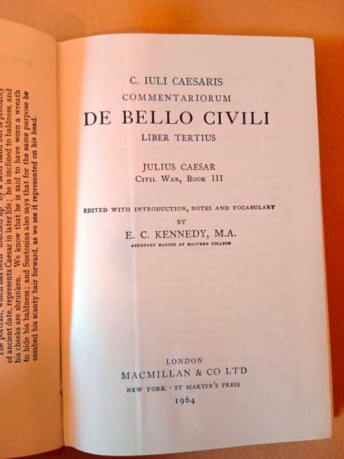 Civil War, Book III, Caesar, ed. E.C. Kennedy [in Latin with English notes]