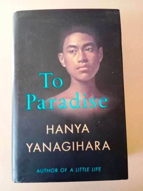 To Paradise, Hanya Yanagihara