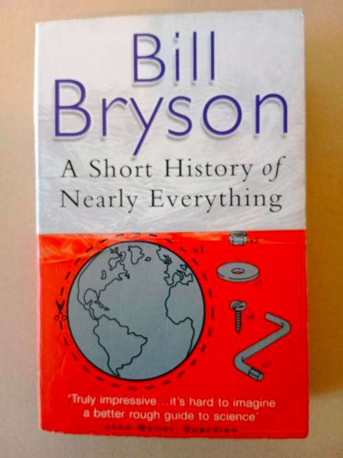 A Short History of Nearly Everything, Bill Bryson