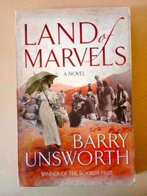 Land of Marvels, Barry Unsworth