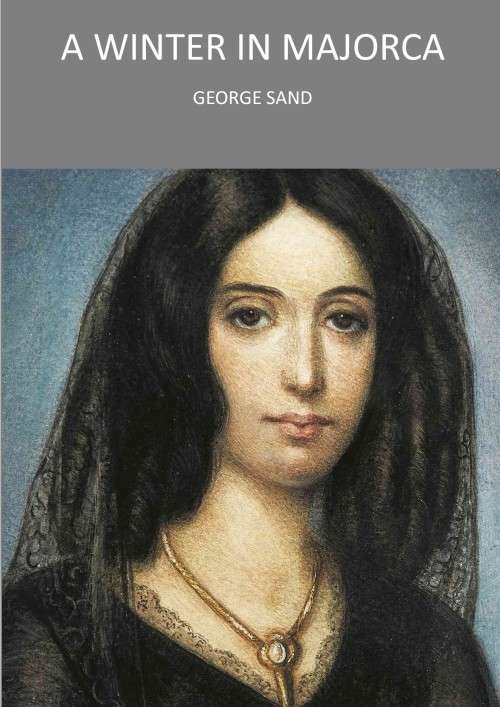 A Winter in Majorca, George Sand [ebook in epub format]