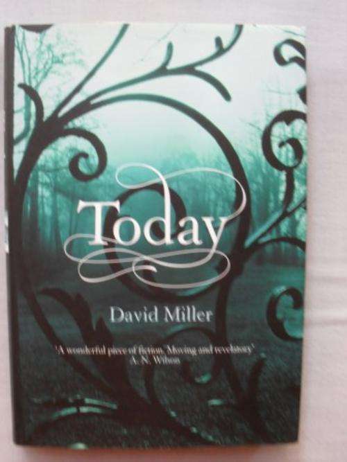 Today, David Miller [1st edition hardcover] [SALE ITEM , REDUCED  TO CLEAR!!]