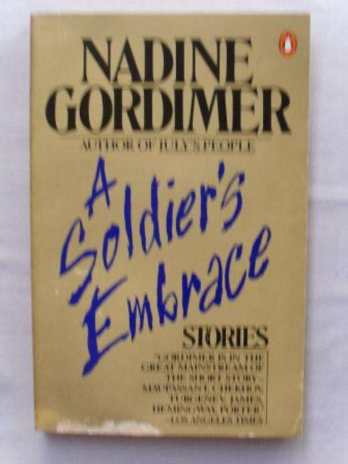 A Soldiers Embrace, Nadine Gordimer