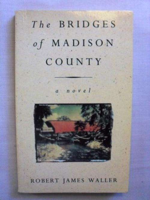 The Bridges of Madison County, Robert James Waller