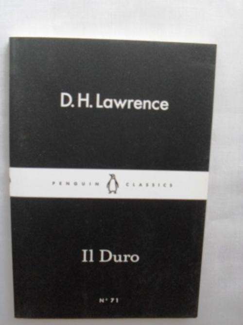 Il Duro, D. H. Lawrence
