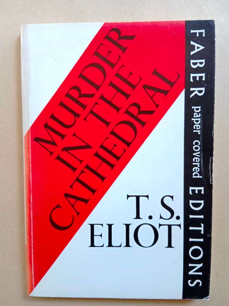 Murder in the Cathedral, T.S. Eliot