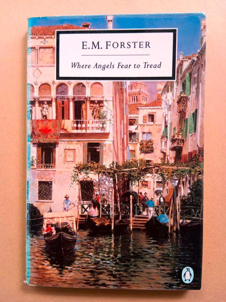 Where Angels Fear to Tread, E.M. Forster