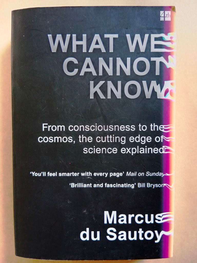 What We Cannot Know, Marcus du Sautoy