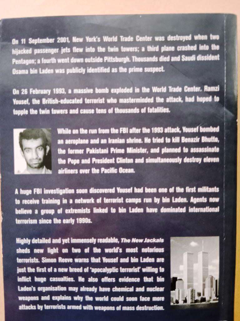 The New Jackals - Ramzi Yousel, Osama bin Laden and the Future of Terrorism, Simon Reeve