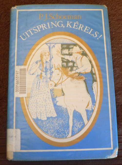 Uitspring Kerels deur P.J. Schoeman.