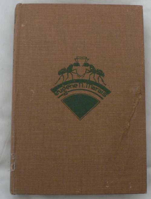 Die siel van die mier deur Eugene Marais (1ste uitgawe, tweede druk, 1938)