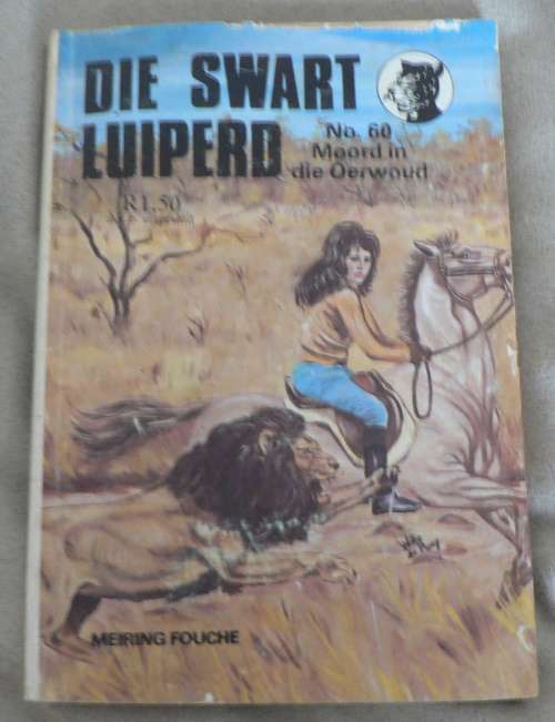Die Swart Luiperd, Moord in die oerwoud deur Meiring Fouche, no 60 SIRKEL (uitverkoping)